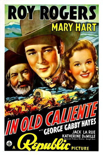  In Old Caliente Poster