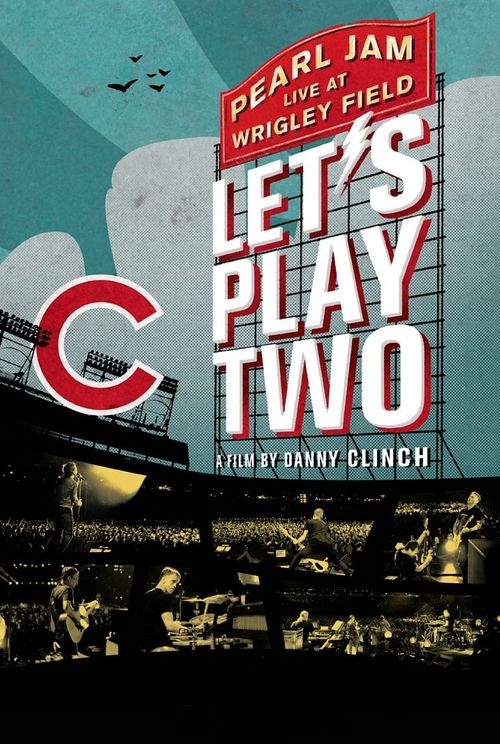Pearl Jam : Let's Play Two Poster