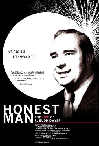  Honest Man: The Life of R. Budd Dwyer Poster
