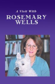 A Visit With Rosemary Wells Poster