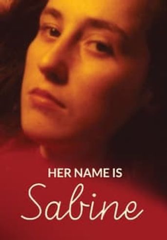  Her Name Is Sabine Poster