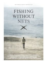  Fishing Without Nets Poster