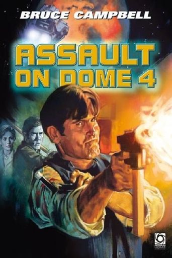  Assault on Dome 4 Poster