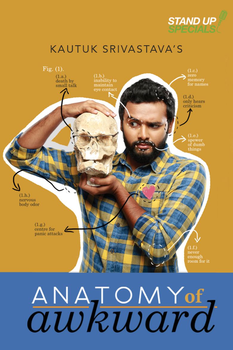 Kautuk Srivastava : Anatomy Of Awkward Poster