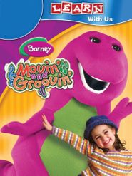 Barney: Movin' and Groovin' Poster