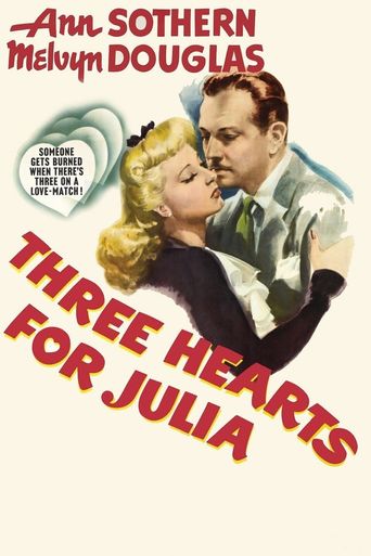  Three Hearts For Julia Poster