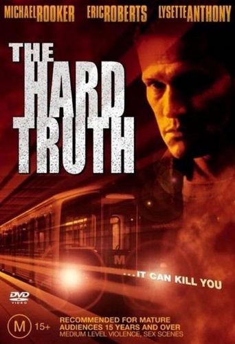  The Hard Truth Poster