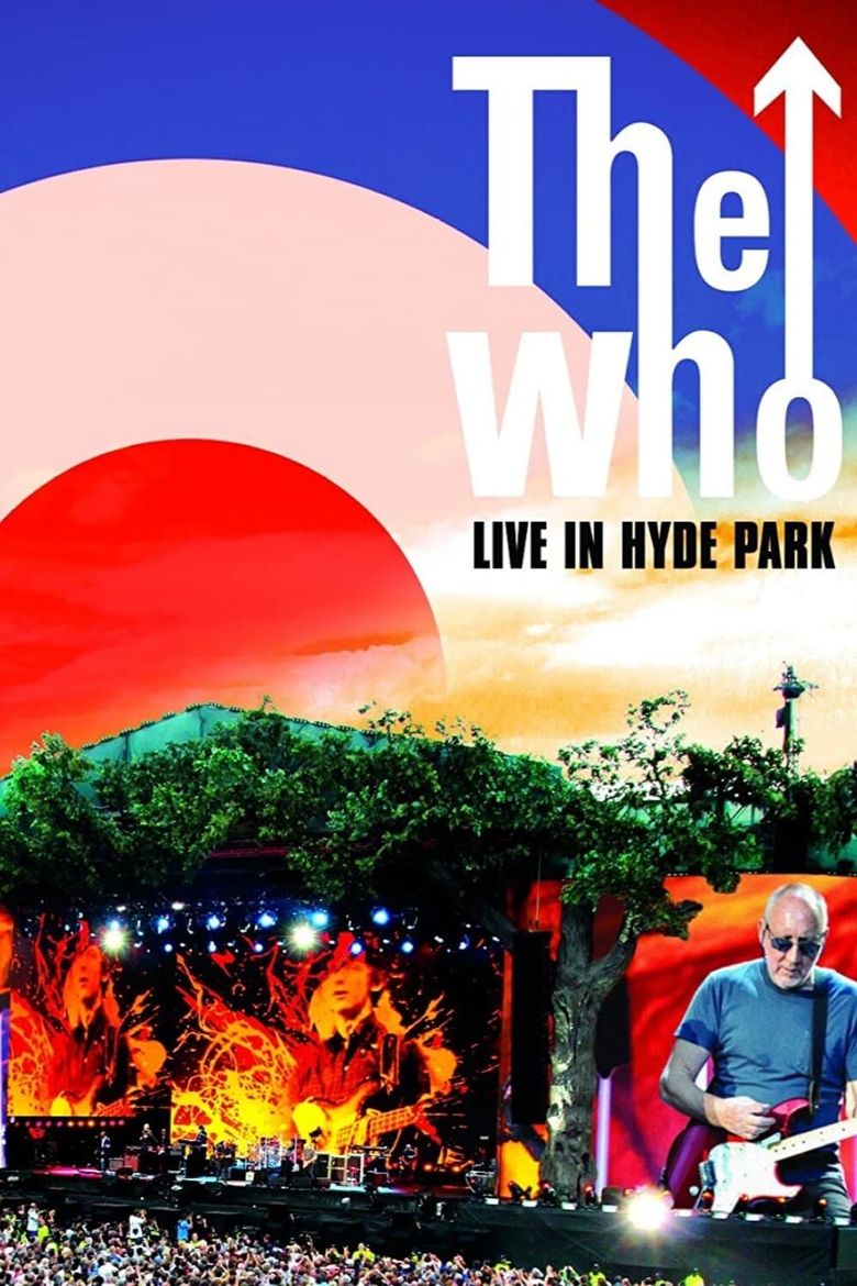 The Who: Live in Hyde Park Poster