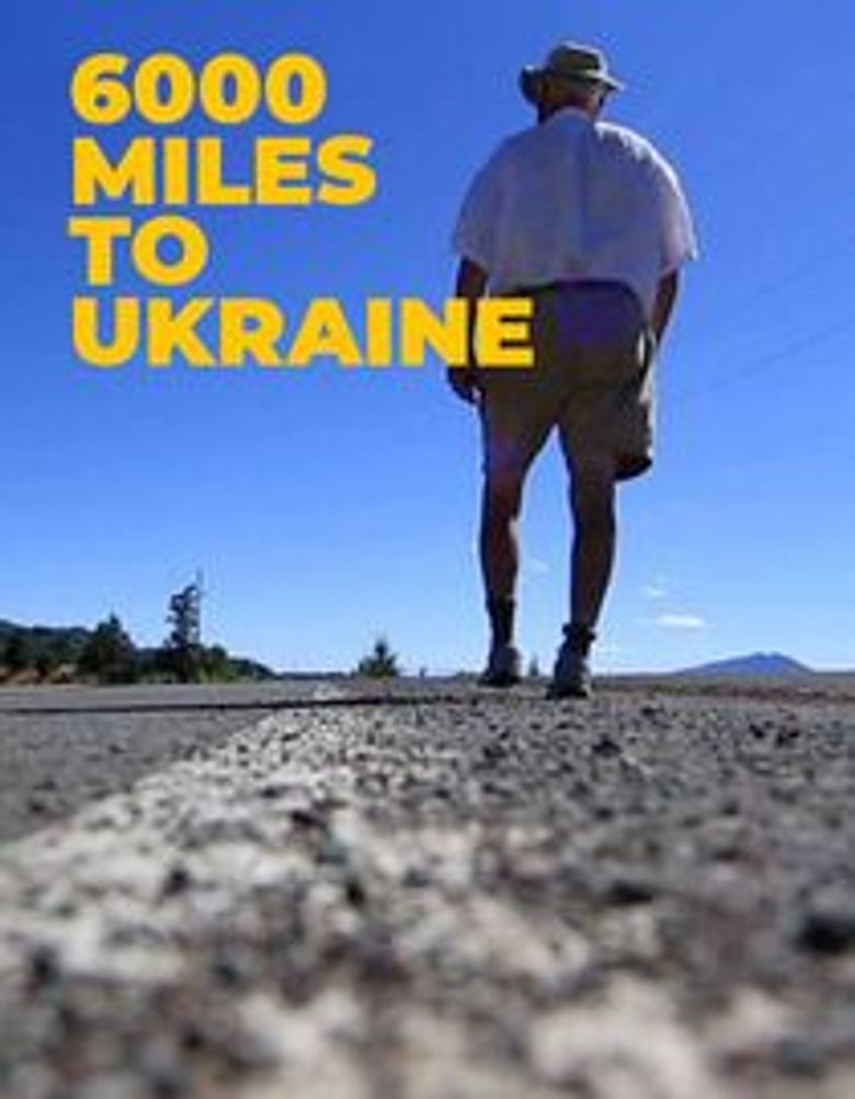 6000 Miles to Ukraine