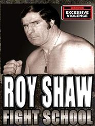 Roy Shaw Fight School Poster
