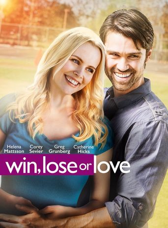  Win, Lose or Love Poster