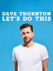  Dave Thornton: Let's Do This Poster