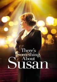  There's Something About Susan Poster