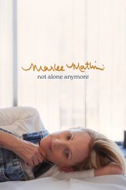  Marlee Matlin: Not Alone Anymore Poster