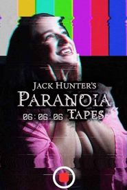  Paranoia Tapes 06:06:06 Poster