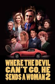  Where the Devil Can't Go, He Sends a Woman 2 Poster