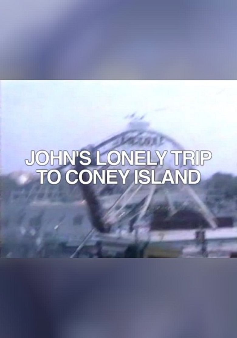 John's Lonely Trip to Coney Island Poster