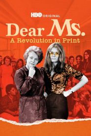 New releases Dear Ms.: A Revolution in Print Poster