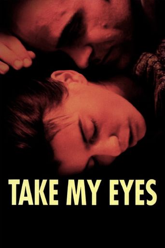  Take My Eyes Poster