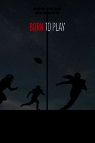  Born to Play Poster