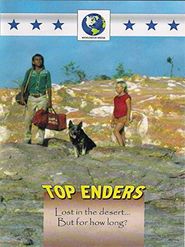  Touch the Sun: Top Enders Poster