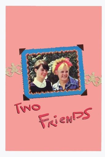  Two Friends Poster