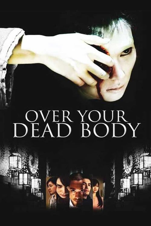 Over Your Dead Body Poster