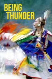  Being Thunder Poster