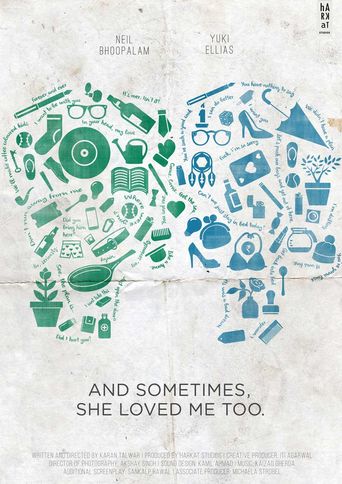 And Sometimes, She Loved Me Too.: Where to Watch and Stream Online