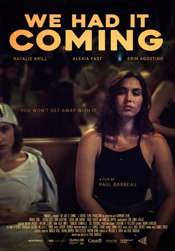  We Had It Coming Poster