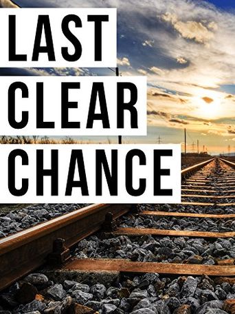  Last Clear Chance Poster