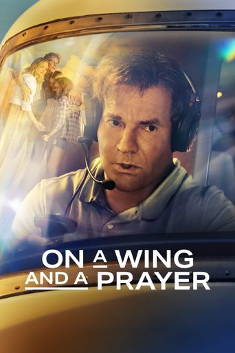  On a Wing and a Prayer Poster
