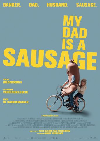  My Dad is a Sausage Poster