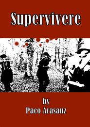  Supervivere (The Escape) Poster