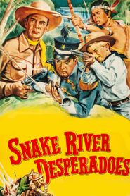  Snake River Desperadoes Poster