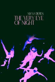  The Very Eye of Night Poster