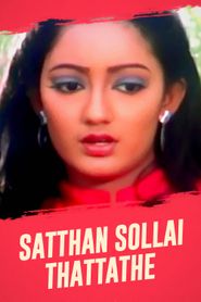  Sathan Sollai Thattathe Poster
