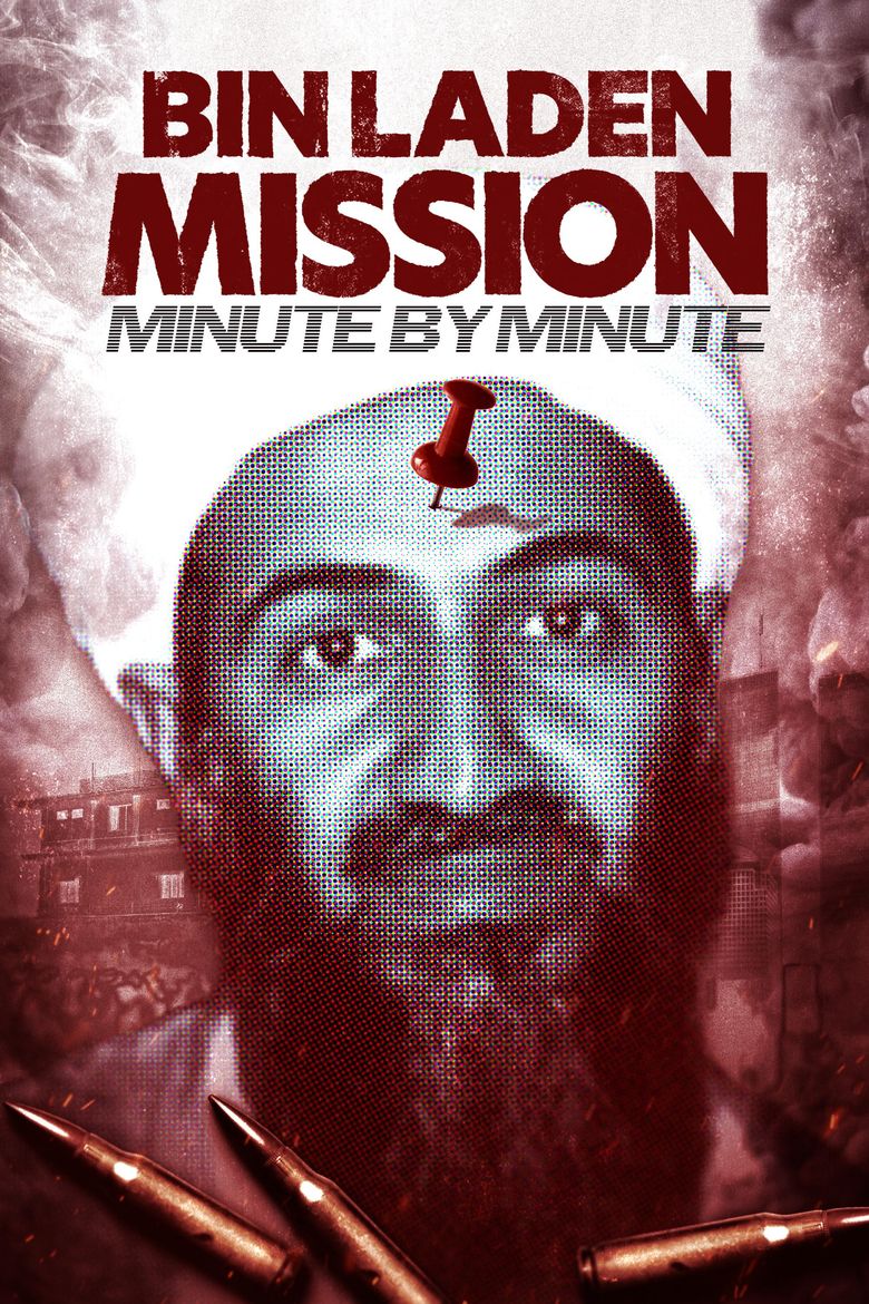 Bin Laden Mission: Minute by Minute