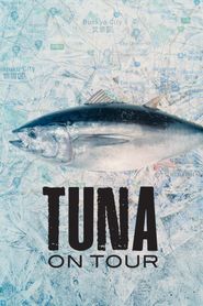  Tuna on Tour Poster