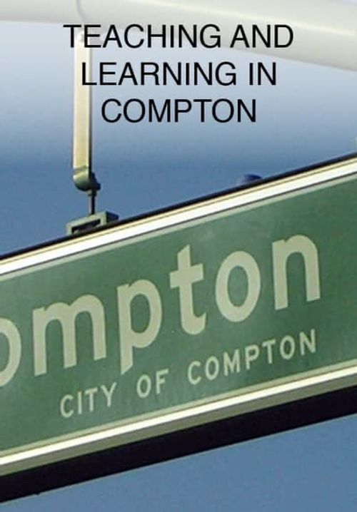 Teaching and Learning in Compton poster