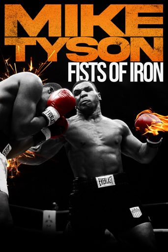  Mike Tyson: Fists of Iron Poster
