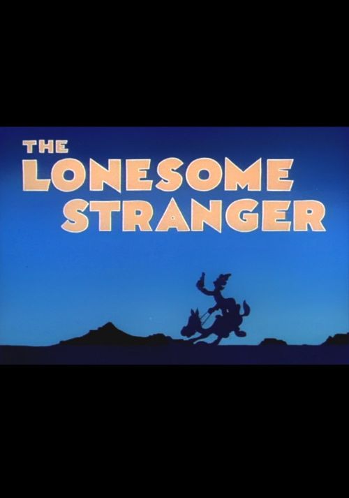 The Lonesome Stranger Poster