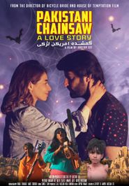  Pakistani Chainsaw: A Love Story Poster