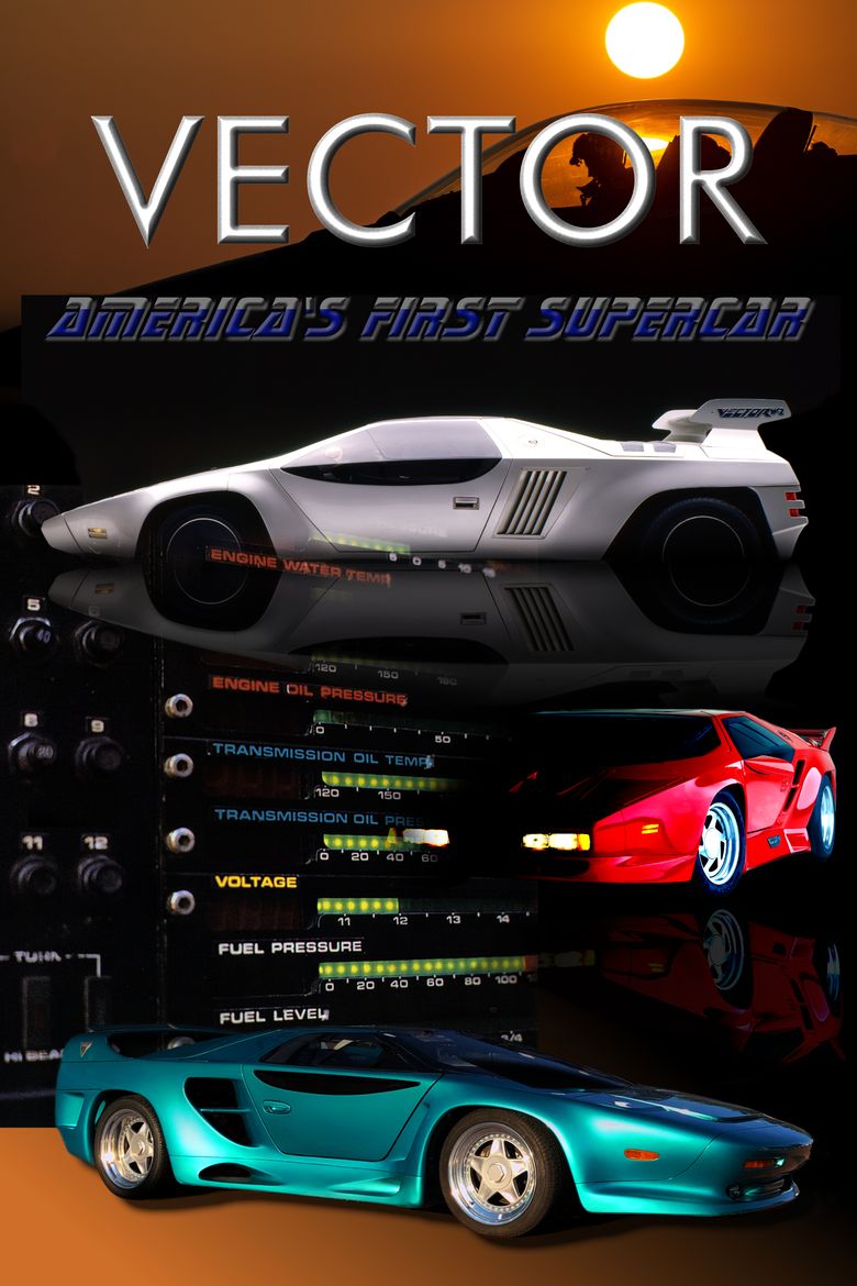 Vector: America's First Supercar