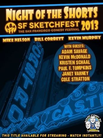  RiffTrax Live: Night of the Shorts - SF Sketchfest 2013 Poster