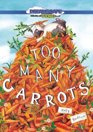  Too Many Carrots Poster