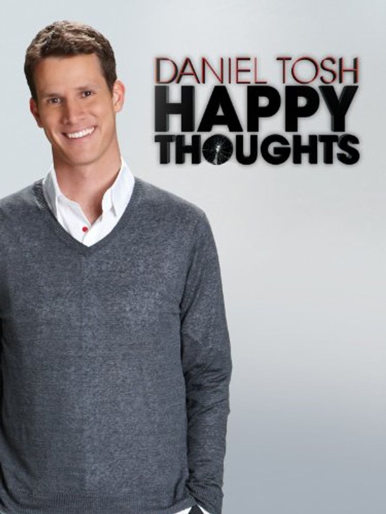 Daniel Tosh: Happy Thoughts Poster