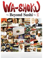  Wa-shoku Dream: Beyond Sushi Poster