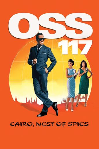  OSS 117: Cairo, Nest of Spies Poster