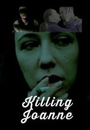  Killing Joanne Poster